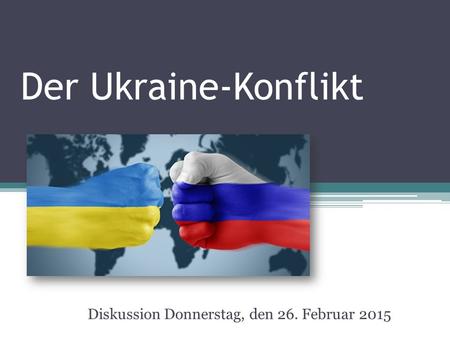 Diskussion Donnerstag, den 26. Februar 2015