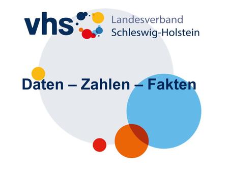 Daten – Zahlen – Fakten. Die Bedeutung Verfassung des Landes Schleswig-Holstein vom 13. Dezember 1949 Artikel 9. Schutz und Förderung der Kultur. (2)