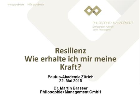 Resilienz Wie erhalte ich mir meine Kraft?