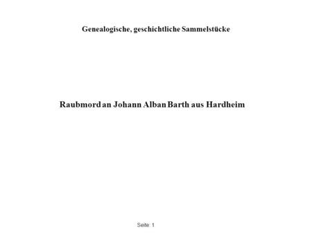 Genealogische, geschichtliche Sammelstücke