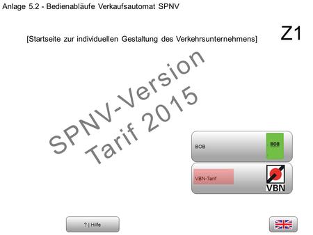 Anlage Bedienabläufe Verkaufsautomat SPNV