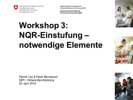 Workshop 3: NQR-Einstufung – notwendige Elemente