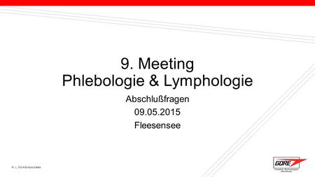 9. Meeting Phlebologie & Lymphologie