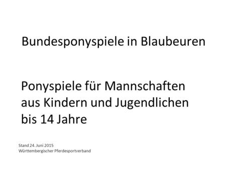 Bundesponyspiele in Blaubeuren