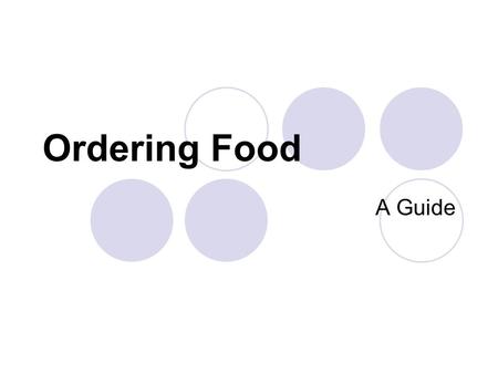 Ordering Food A Guide. Im Restaurant An actual restaurant is the chance to use more formal ordering. “Ich hätte gern eine Pizza.” “Ich möchte eine Cola.”