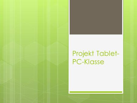 Projekt Tablet-PC-Klasse