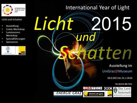 Licht und Schatten Ausstellung Comic Workshop Lumineszenz Workshop Spezialführungen Sponsoren 2015.