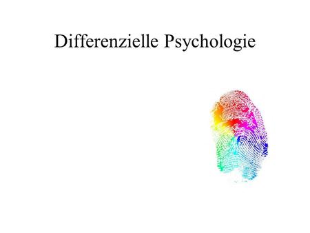 Differenzielle Psychologie