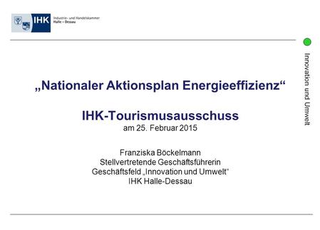 „Nationaler Aktionsplan Energieeffizienz“ IHK-Tourismusausschuss