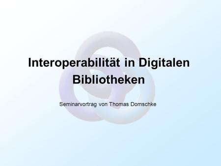 Interoperabilität in Digitalen