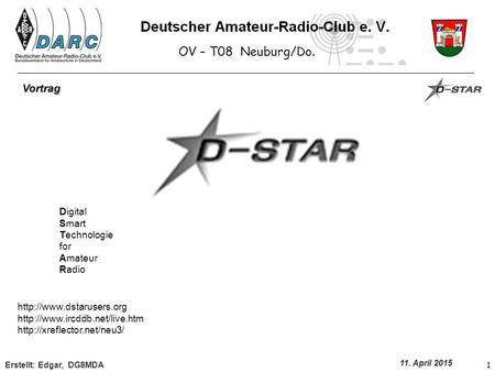 OV – T08 Neuburg/Do. Vortrag Digital Smart Technologie for Amateur