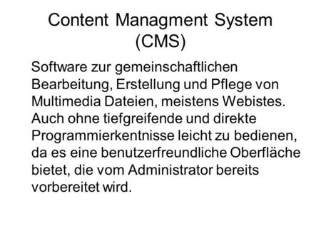 Content Managment System (CMS)