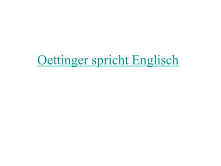 Oettinger spricht Englisch