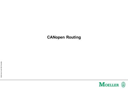 Schutzvermerk nach DIN 34 beachten CANopen Routing.