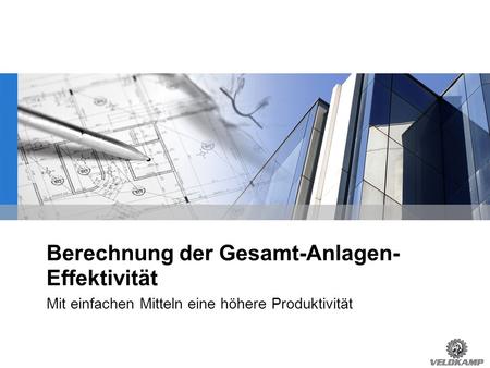 Berechnung der Gesamt-Anlagen-Effektivität