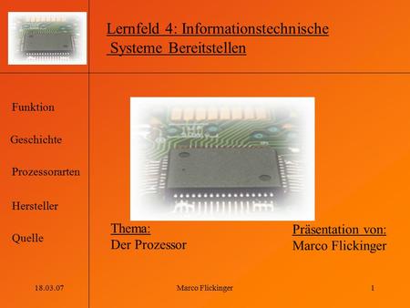 Lernfeld 4: Informationstechnische Systeme Bereitstellen