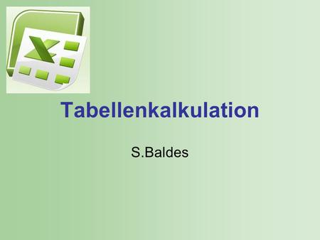 Tabellenkalkulation S.Baldes.