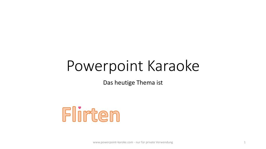 powerpoint karaoke flirten andere kulturen kennenlernen französisch