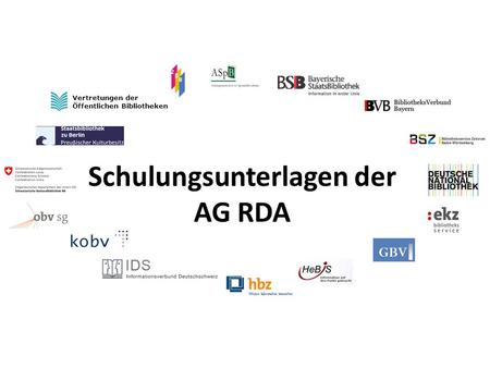 Schulungsunterlagen der AG RDA