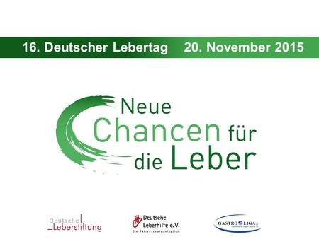 16. Deutscher Lebertag 20. November 2015.