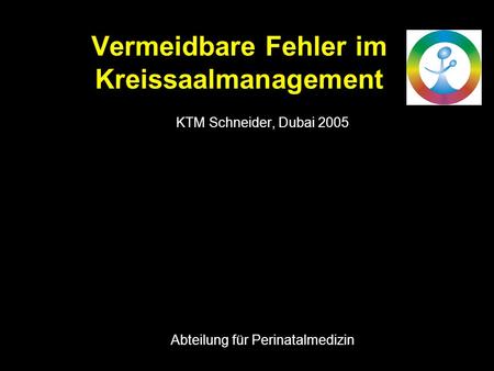Vermeidbare Fehler im Kreissaalmanagement