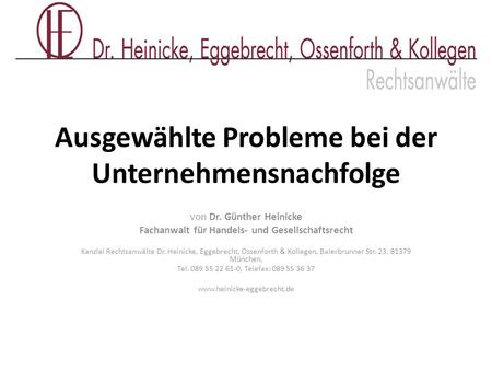 Ausgewählte Probleme bei der Unternehmensnachfolge
