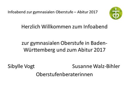 Infoabend zur gymnasialen Oberstufe – Abitur 2017