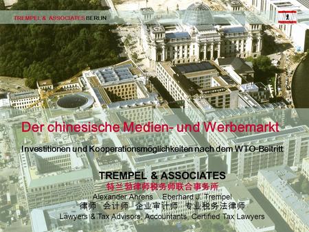 TBD Seite 01 © 02/2002 pbe TREMPEL & ASSOCIATES BERLIN Investitionen und Kooperationsmöglichkeiten nach dem WTO-Beitritt Der chinesische Medien- und Werbemarkt.