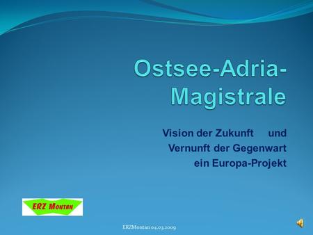 Ostsee-Adria-Magistrale