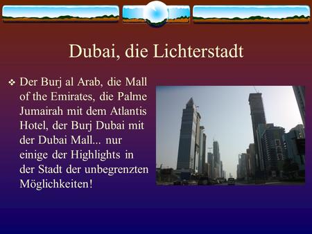 Dubai, die Lichterstadt