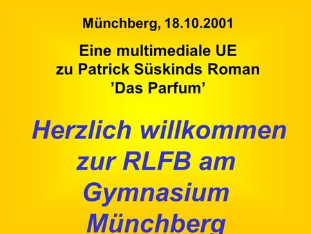 zur RLFB am Gymnasium Münchberg