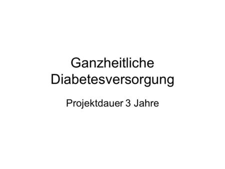Ganzheitliche Diabetesversorgung