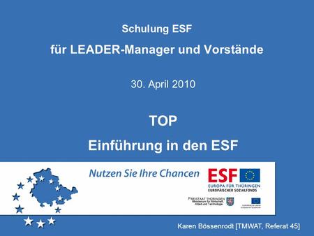 Schulung ESF für LEADER-Manager und Vorstände
