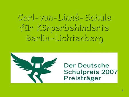 Carl-von-Linné-Schule für Körperbehinderte Berlin-Lichtenberg