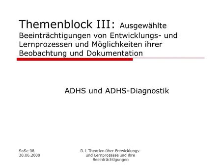 ADHS und ADHS-Diagnostik