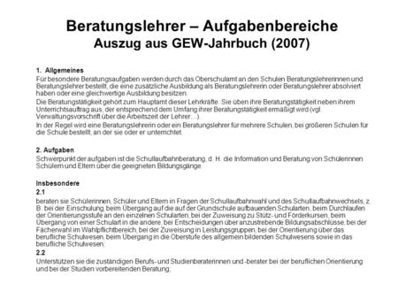 Beratungslehrer – Aufgabenbereiche Auszug aus GEW-Jahrbuch (2007)