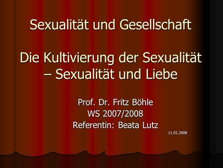 Prof. Dr. Fritz Böhle WS 2007/2008 Referentin: Beata Lutz