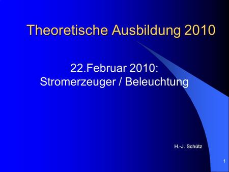 Theoretische Ausbildung 2010