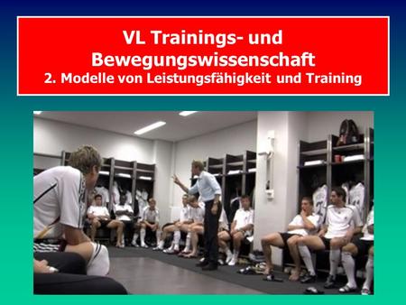 VL Trainings- und Bewegungswissenschaft 2