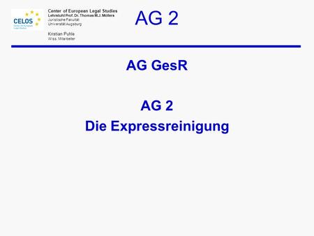 AG GesR AG 2 Die Expressreinigung.