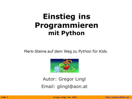 Einstieg ins Programmieren mit Python