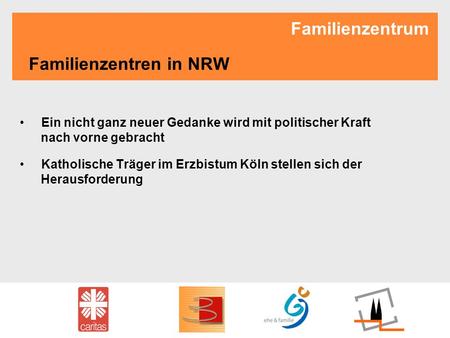 Familienzentrum Familienzentren in NRW