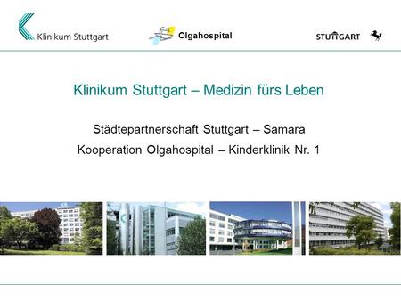 Klinikum Stuttgart – Medizin fürs Leben