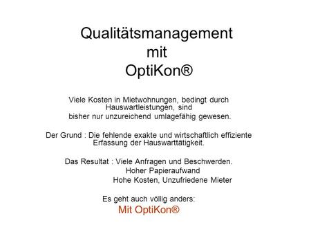 Qualitätsmanagement mit OptiKon®