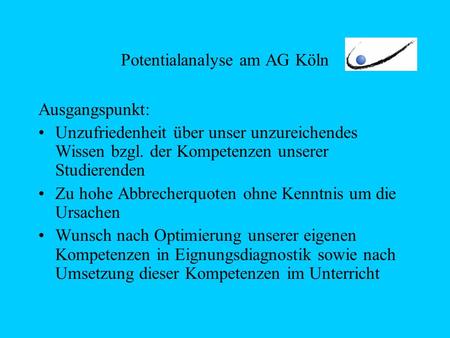 Potentialanalyse am AG Köln