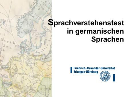 Sprachverstehenstest in germanischen Sprachen