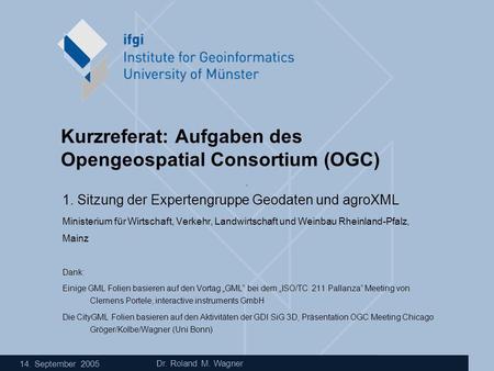 Kurzreferat: Aufgaben des Opengeospatial Consortium (OGC)