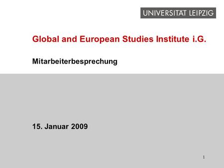 Global and European Studies Institute i.G.