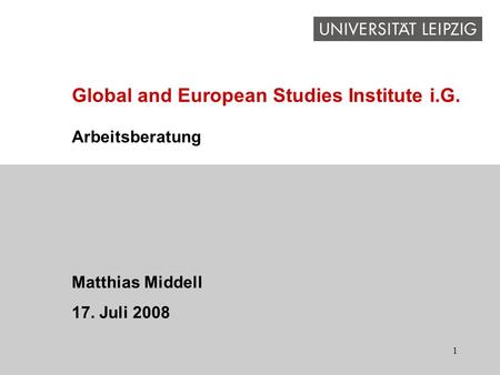 Global and European Studies Institute i.G.
