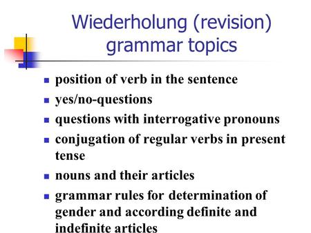 Wiederholung (revision) grammar topics